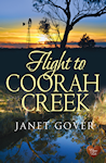 Flight to Coorah Creek published by Choc Lit